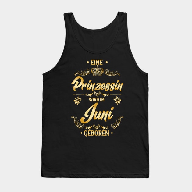 Eine Prinzessin wird im Juni geboren Tank Top by HBfunshirts